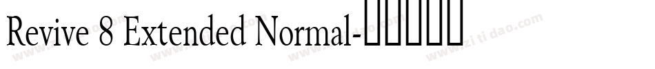 Revive 8 Extended Normal字体转换
